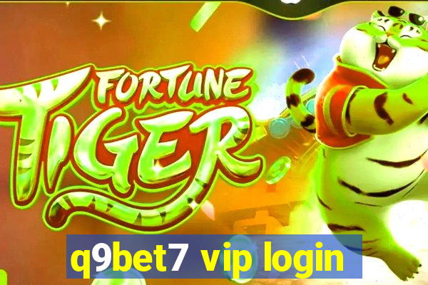 q9bet7 vip login